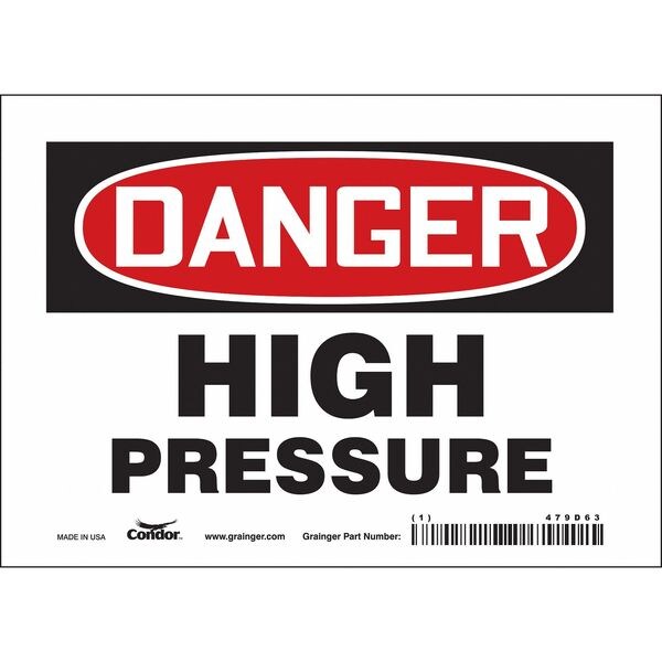 Safety Sign, 5 in Height, 7 in Width, Vinyl, Horizontal Rectangle, English, 479D63