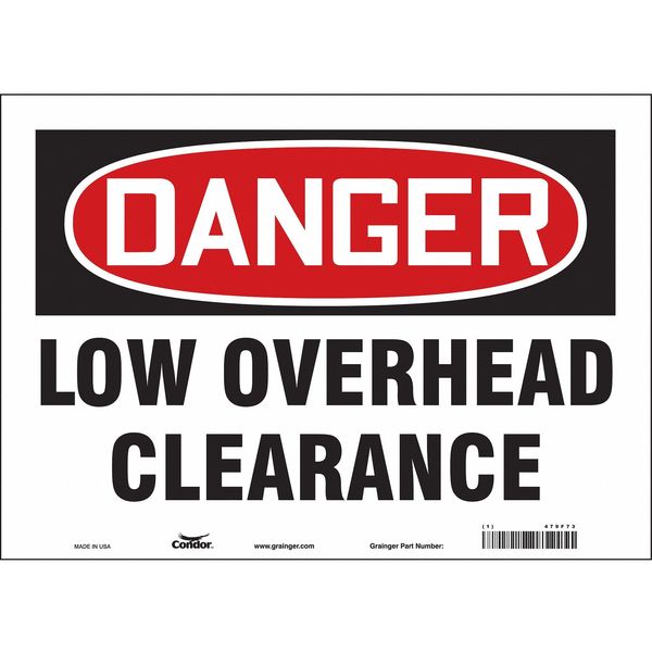 Safety Sign, 10 in Height, 14 in Width, Vinyl, Horizontal Rectangle, English, 479F73