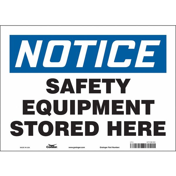 Safety Sign, 10 in Height, 14 in Width, Vinyl, Horizontal Rectangle, English, 479G90