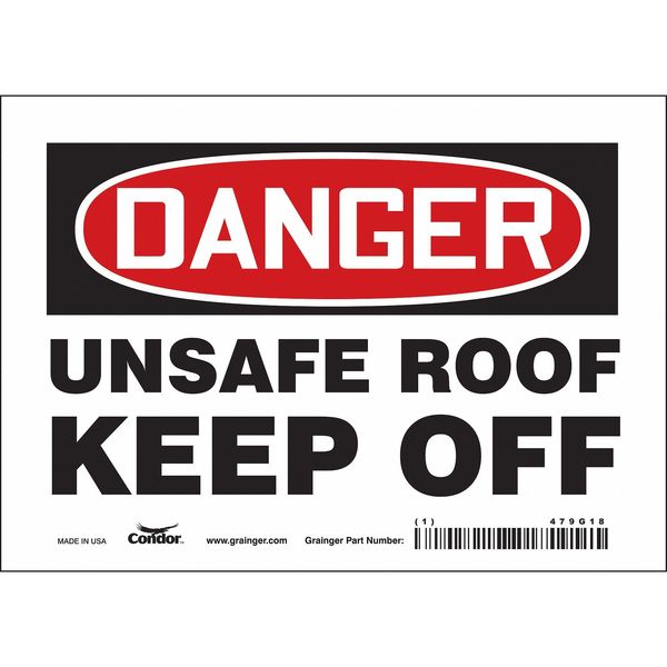 Safety Sign, 5 in Height, 7 in Width, Vinyl, Horizontal Rectangle, English, 479G18