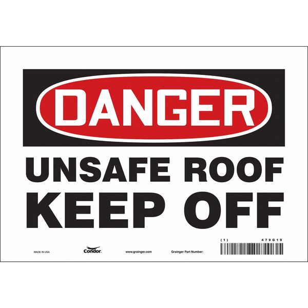 Safety Sign, 7 in Height, 10 in Width, Vinyl, Vertical Rectangle, English, 479G19