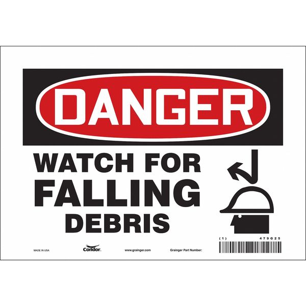 Safety Sign, 7 in Height, 10 in Width, Vinyl, Vertical Rectangle, English, 479G25