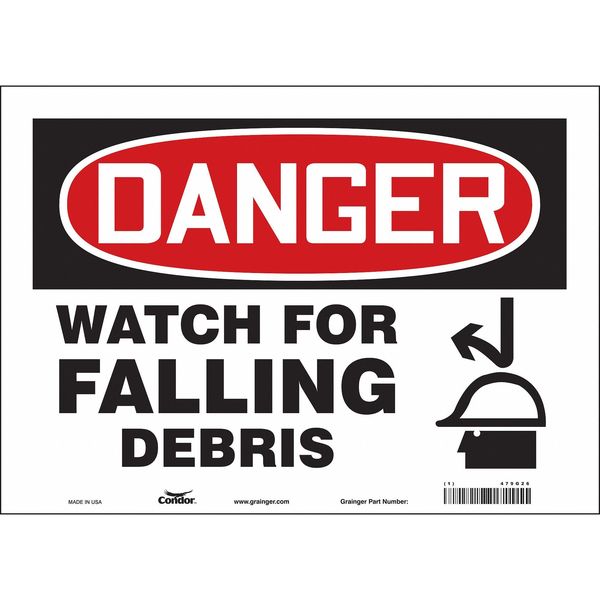 Safety Sign, 10 in Height, 14 in Width, Vinyl, Horizontal Rectangle, English, 479G26