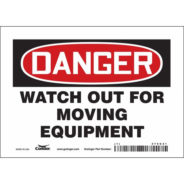 Safety Sign, 5 in Height, 7 in Width, Vinyl, Horizontal Rectangle, English, 479G41