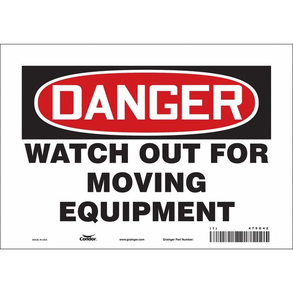Safety Sign, 7 in Height, 10 in Width, Vinyl, Vertical Rectangle, English, 479G42