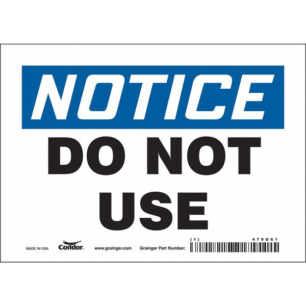 Safety Sign, 5 in Height, 7 in Width, Vinyl, Horizontal Rectangle, English, 479G61