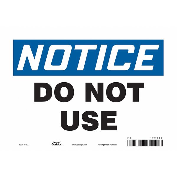 Safety Sign, 7 in Height, 10 in Width, Vinyl, Vertical Rectangle, English, 479G62