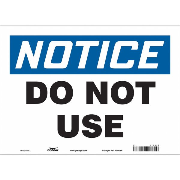 Safety Sign, 10 in Height, 14 in Width, Vinyl, Horizontal Rectangle, English, 479G63