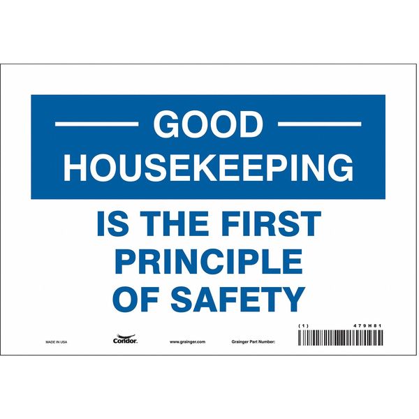 Safety Sign, 7 in Height, 10 in Width, Vinyl, Vertical Rectangle, English, 479H81