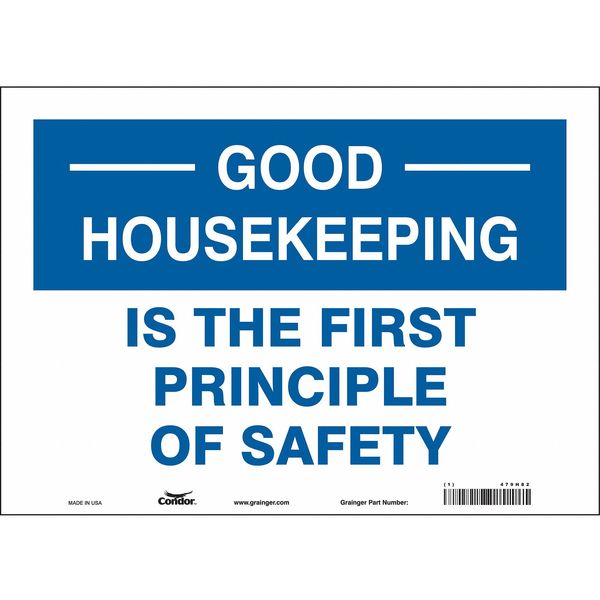 Safety Sign, 10 in Height, 14 in Width, Vinyl, Horizontal Rectangle, English, 479H82
