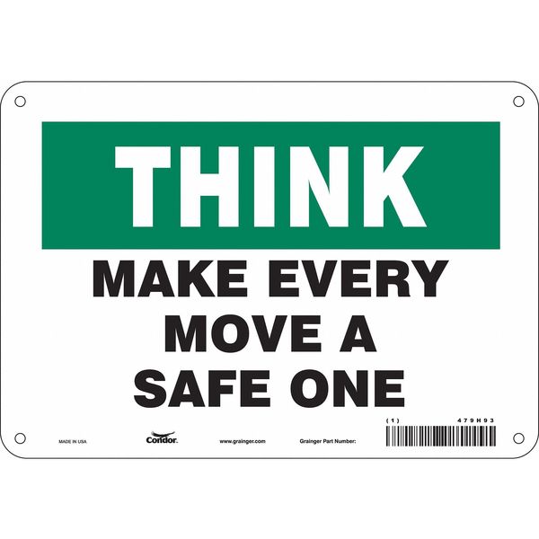 Safety Sign, 7 in Height, 10 in Width, Polyethylene, Vertical Rectangle, English, 479H93