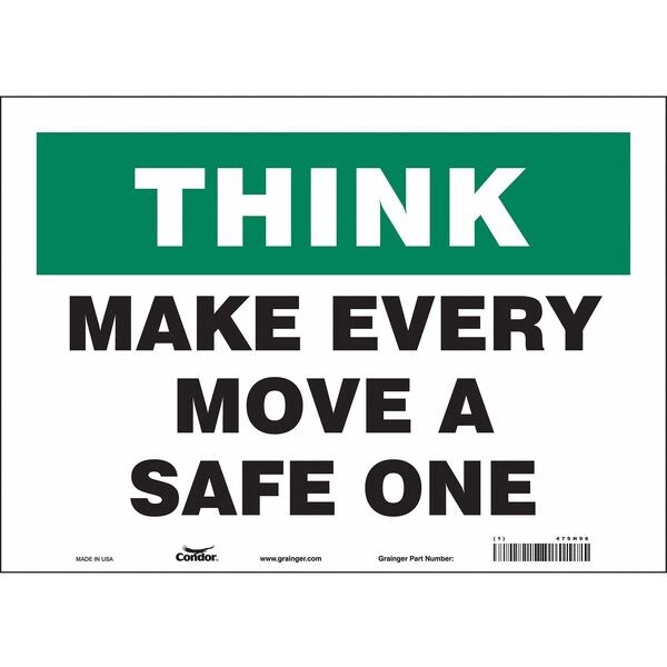 Safety Sign, 10 in Height, 14 in Width, Vinyl, Horizontal Rectangle, English, 479H96