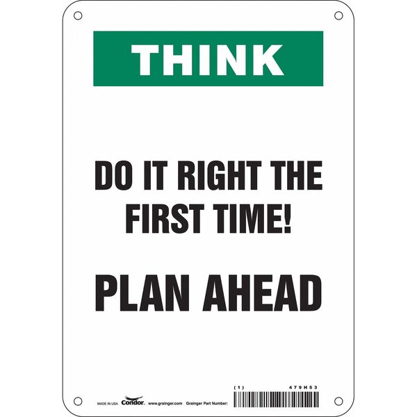 Safety Sign, 10 in Height, 7 in Width, Polyethylene, Horizontal Rectangle, English, 479H53