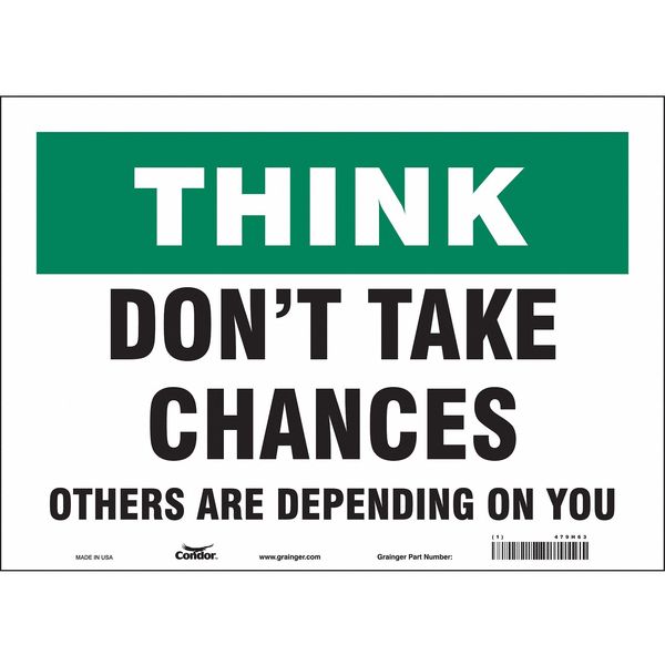Safety Sign, 10 in Height, 14 in Width, Vinyl, Horizontal Rectangle, English, 479H63
