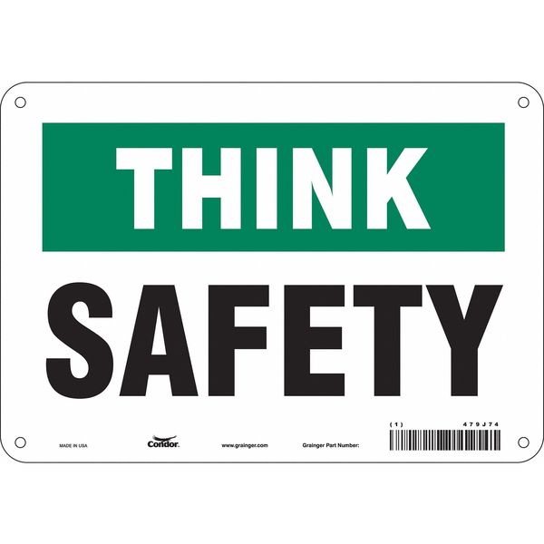 Safety Sign, 7 in Height, 10 in Width, Polyethylene, Vertical Rectangle, English, 479J74