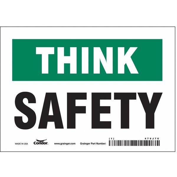 Safety Sign, 5 in Height, 7 in Width, Vinyl, Horizontal Rectangle, English, 479J76