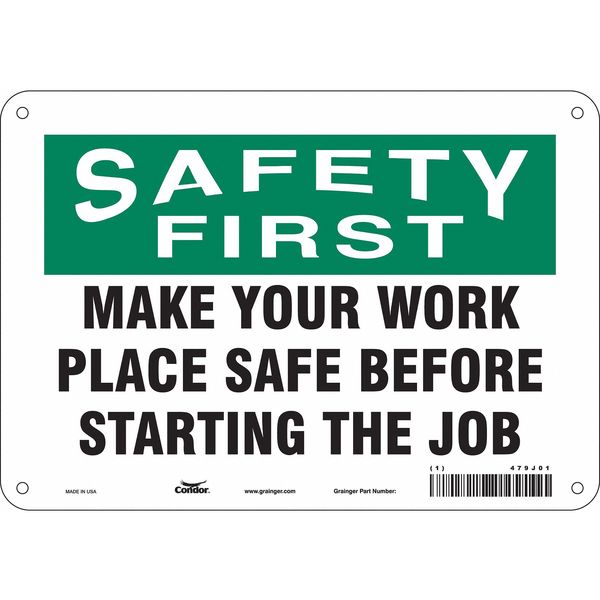 Safety Sign, 7 in Height, 10 in Width, Polyethylene, Vertical Rectangle, English, 479J01