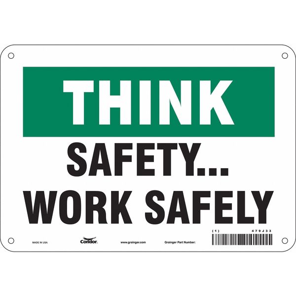 Safety Sign, 7 in Height, 10 in Width, Polyethylene, Vertical Rectangle, English, 479J33