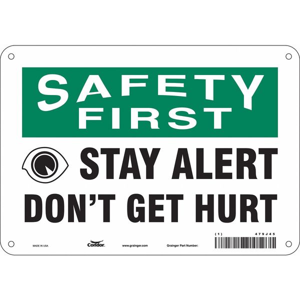 Safety Sign, 7 in Height, 10 in Width, Polyethylene, Vertical Rectangle, English, 479J45