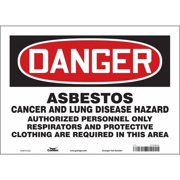 Safety Sign, 10 in Height, 14 in Width, Vinyl, Horizontal Rectangle, English, 479K88