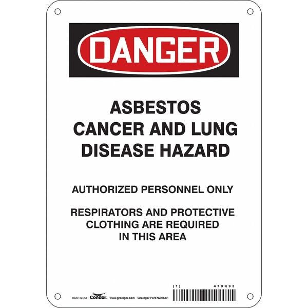 Safety Sign, 10 in Height, 7 in Width, Polyethylene, Horizontal Rectangle, English, 479K93