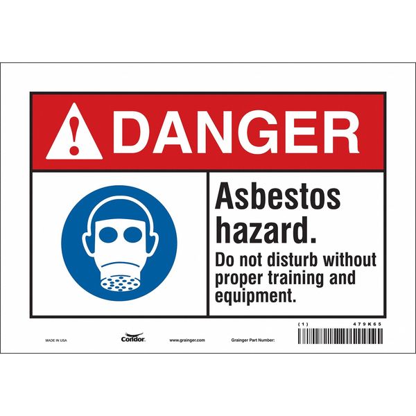 Safety Sign, 7 in Height, 10 in Width, Vinyl, Vertical Rectangle, English, 479K65