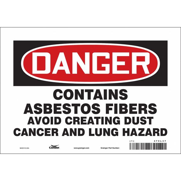 Safety Sign, 7 in Height, 10 in Width, Vinyl, Vertical Rectangle, English, 479L37