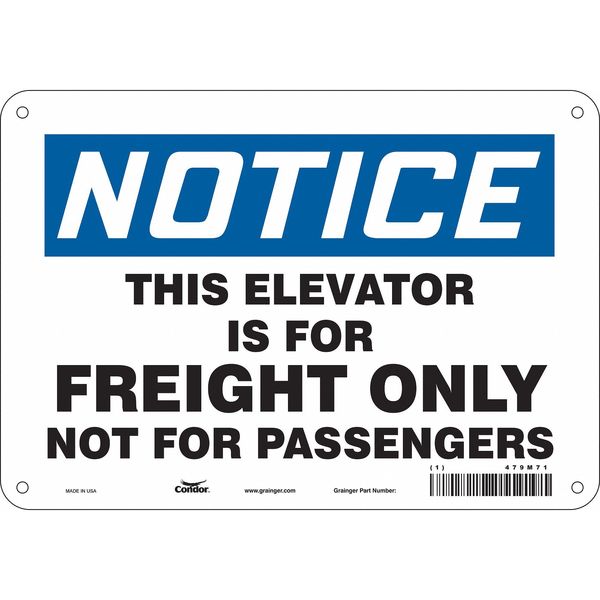 Safety Sign, 7 in Height, 10 in Width, Polyethylene, Vertical Rectangle, English, 479M71