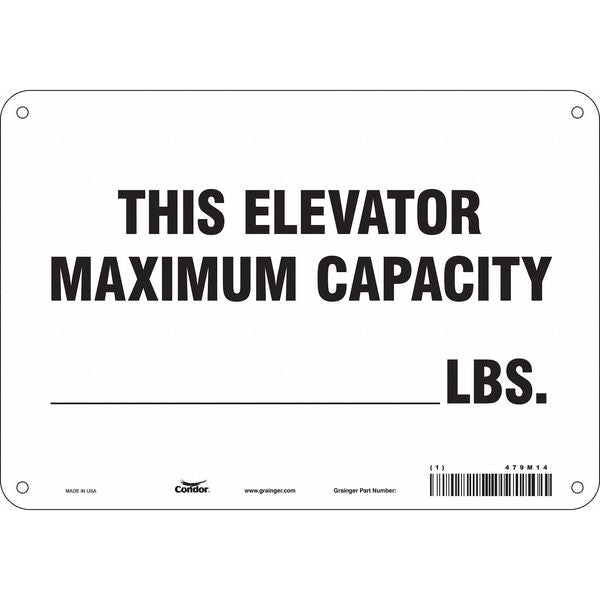 Safety Sign, 7 in Height, 10 in Width, Polyethylene, Vertical Rectangle, English, 479M14