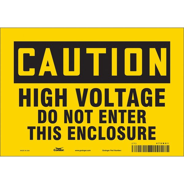 Safety Sign, 7 in Height, 10 in Width, Vinyl, Vertical Rectangle, English, 479N91