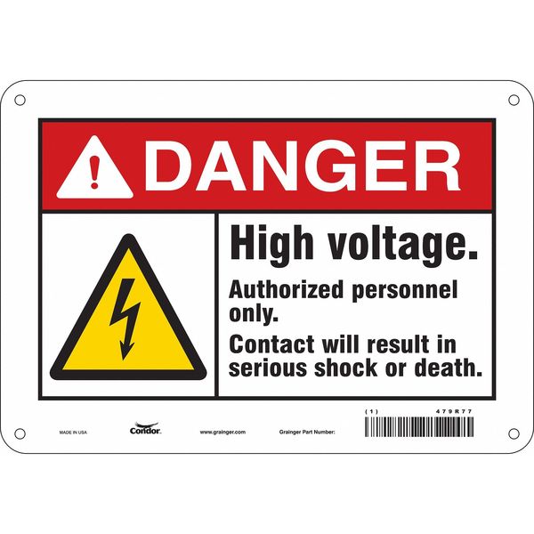 Safety Sign, 7 in Height, 10 in Width, Polyethylene, Vertical Rectangle, English, 479R77