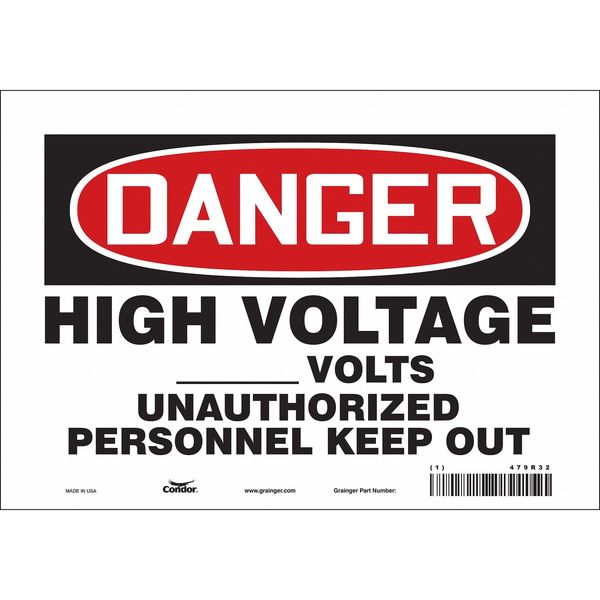 Safety Sign, 7 in Height, 10 in Width, Vinyl, Vertical Rectangle, English, 479R32