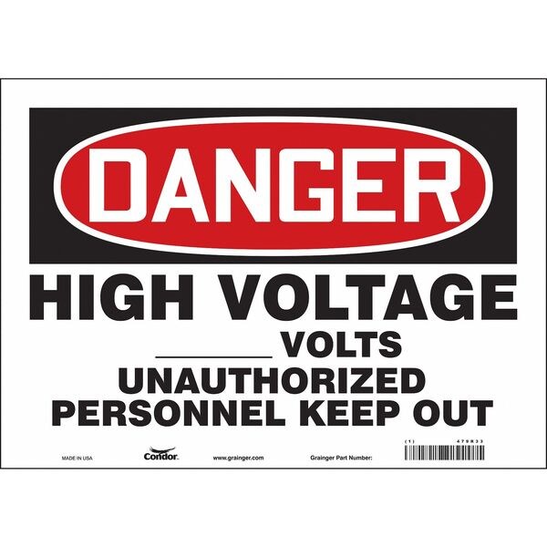 Safety Sign, 10 in Height, 14 in Width, Vinyl, Horizontal Rectangle, English, 479R33