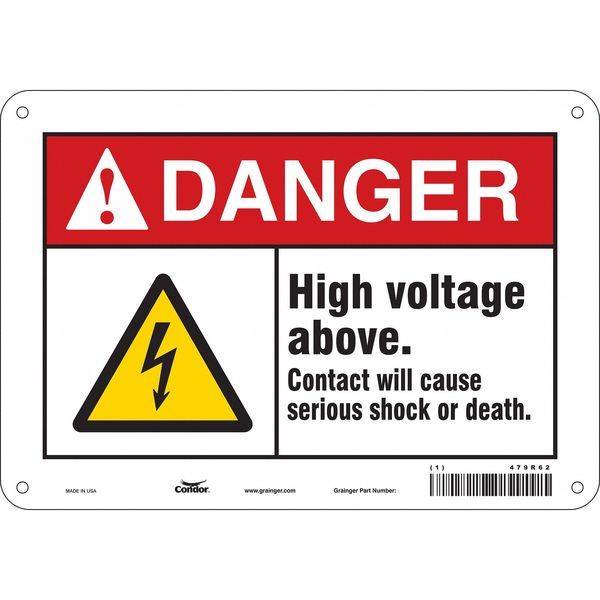 Safety Sign, 7 in Height, 10 in Width, Polyethylene, Vertical Rectangle, English, 479R62