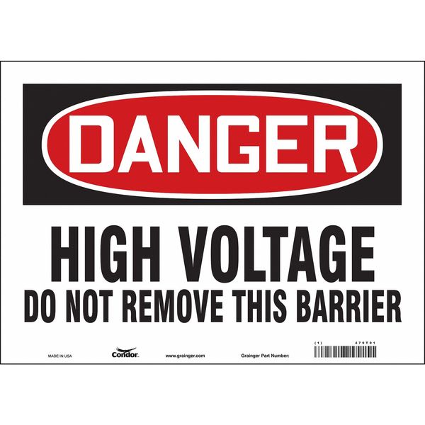 Safety Sign, 10 in Height, 14 in Width, Vinyl, Horizontal Rectangle, English, 479T01