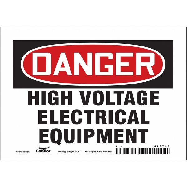Safety Sign, 5 in Height, 7 in Width, Vinyl, Horizontal Rectangle, English, 479T10