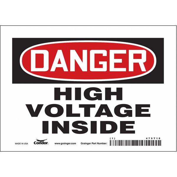 Safety Sign, 5 in Height, 7 in Width, Vinyl, Horizontal Rectangle, English, 479T18