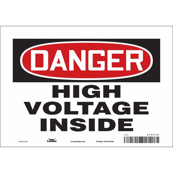 Safety Sign, 7 in Height, 10 in Width, Vinyl, Vertical Rectangle, English, 479T19