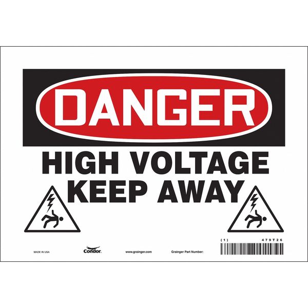 Safety Sign, 7 in Height, 10 in Width, Vinyl, Vertical Rectangle, English, 479T26