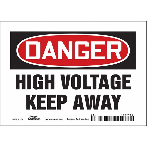Safety Sign, 5 in Height, 7 in Width, Vinyl, Horizontal Rectangle, English, 479T32