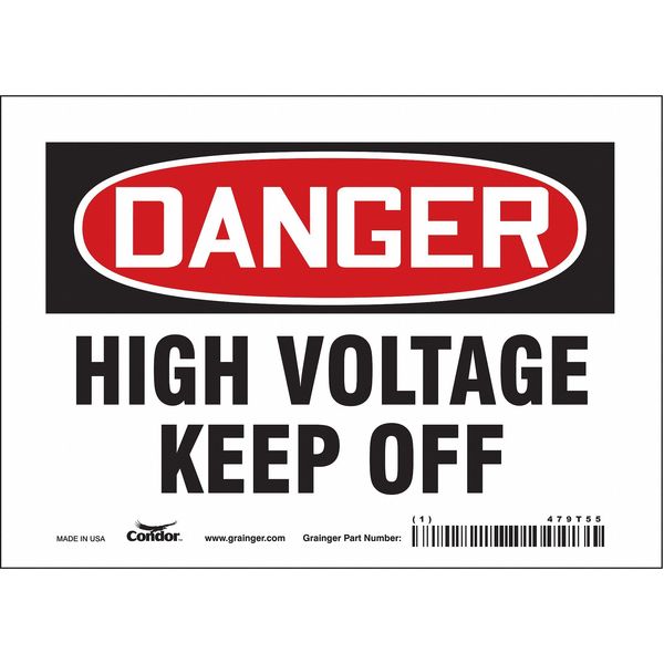 Safety Sign, 5 in Height, 7 in Width, Vinyl, Horizontal Rectangle, English, 479T55
