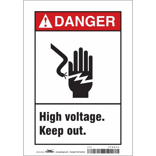 Safety Sign, 10 in Height, 7 in Width, Vinyl, Horizontal Rectangle, English, 479U12