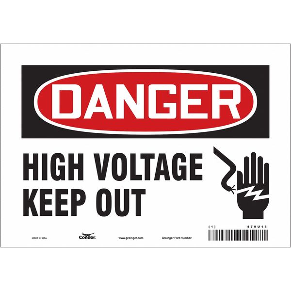 Safety Sign, 7 in Height, 10 in Width, Vinyl, Vertical Rectangle, English, 479U18