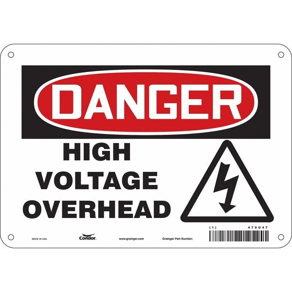 Safety Sign, 7 in Height, 10 in Width, Polyethylene, Vertical Rectangle, English, 479U47