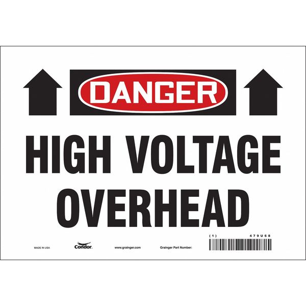 Safety Sign, 7 in Height, 10 in Width, Vinyl, Vertical Rectangle, English, 479U68