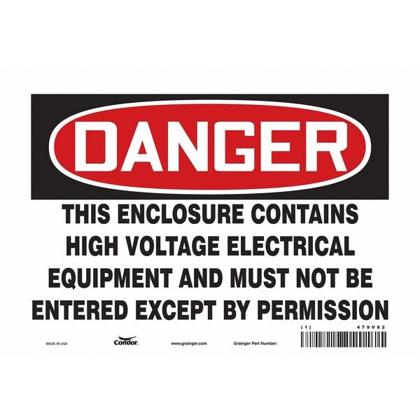 Safety Sign, 7 in Height, 10 in Width, Vinyl, Vertical Rectangle, English, 479V82
