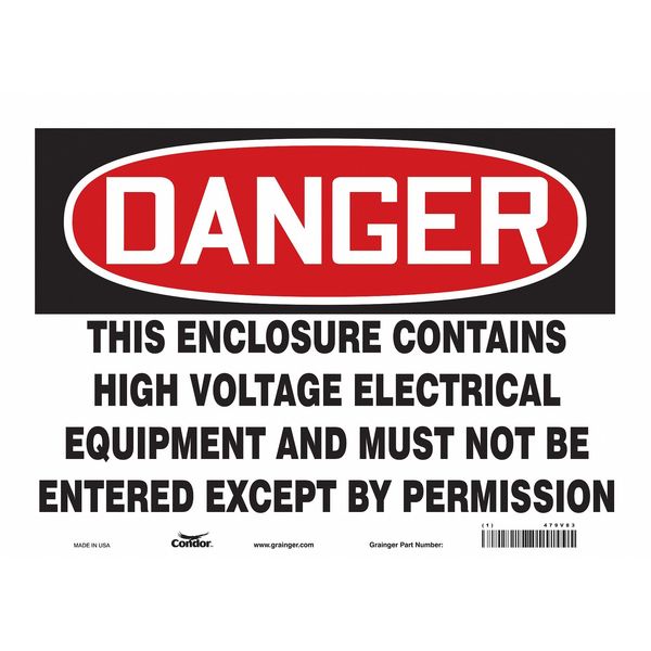 Safety Sign, 10 in Height, 14 in Width, Vinyl, Horizontal Rectangle, English, 479V83
