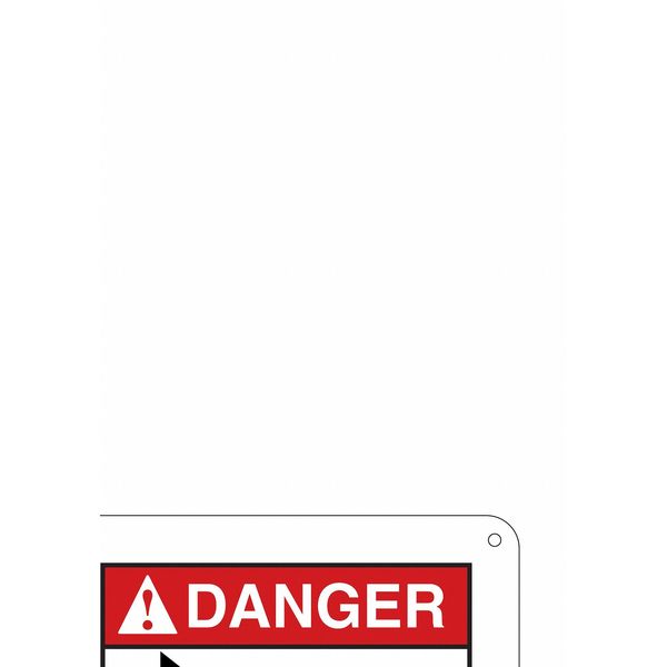 Safety Sign, 10 in Height, 7 in Width, Polyethylene, Horizontal Rectangle, English, 479V73