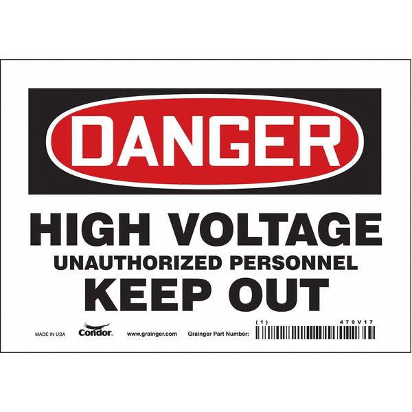Safety Sign, 5 in Height, 7 in Width, Vinyl, Horizontal Rectangle, English, 479V17