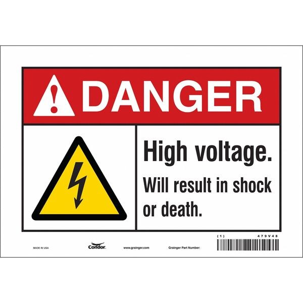 Safety Sign, 7 in Height, 10 in Width, Vinyl, Vertical Rectangle, English, 479V48